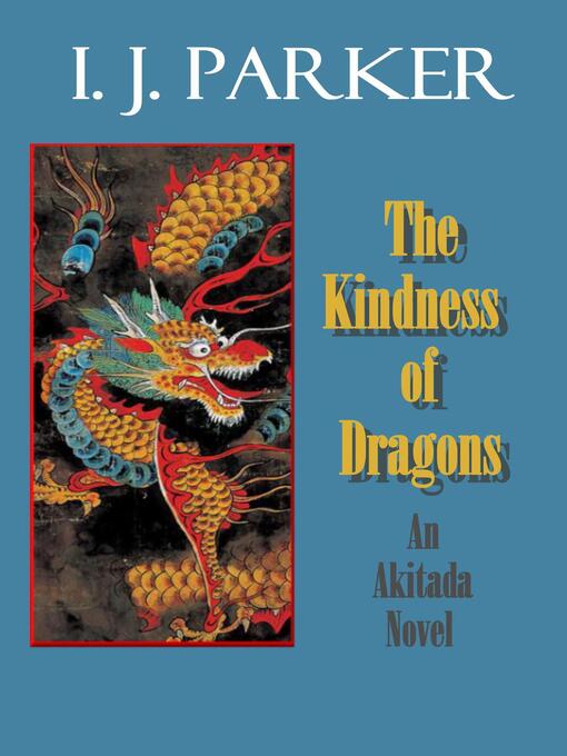 Cover image for The Kindness of Dragons